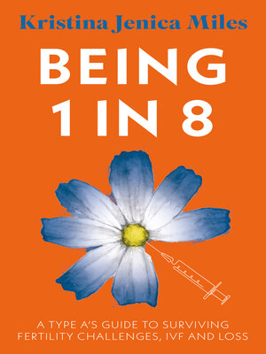 cover image of Being 1 in 8